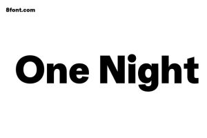 One Night Sans Black Font - Free Font Download