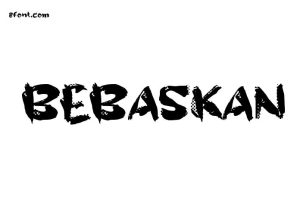 BEBASKAN Font - Free Font Download