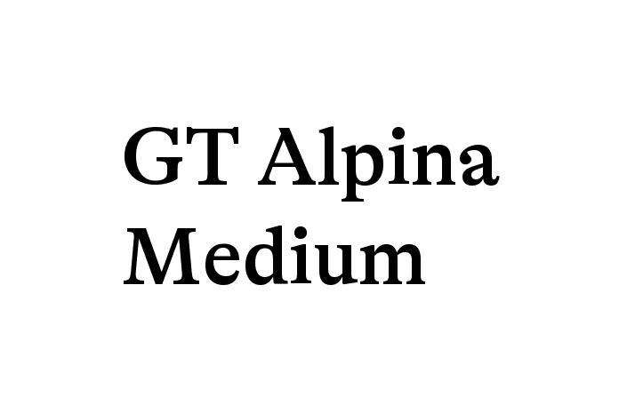GT Alpina Medium Font - Graphic Design Fonts