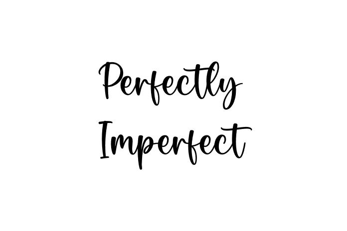 Perfectly Imperfect Font - Graphic Design Fonts