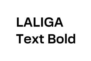 LALIGA Text Bold Font - Free Font Download